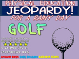 P.E. Jeopardy: "GOLF" - handouts, reading & interactive PPT game