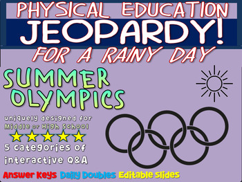 Preview of P.E. Jeopardy: "SUMMER OLYMPICS" - handouts, reading & interactive PPT game