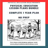 HUGE K - 6 Physical Education Lesson Plans | 1 Year Bundle