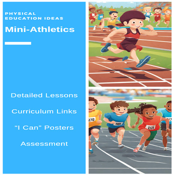 Preview of P.E. Mini-Athletics Units, Lessons, Assessments, Posters & more (K - 2)