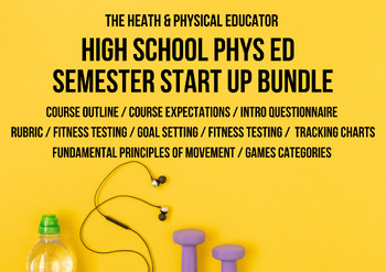 Preview of P.E. PHYS ED - HELPFUL START OF SEMESTER SUPER BUNDLE PACK