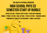 P.E. PHYS ED - HELPFUL START OF SEMESTER SUPER BUNDLE PACK