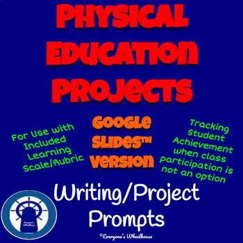 Preview of P.E. Projects & Learning Scale/Rubric for Google Slides™ 