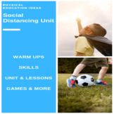 P.E. Social Distancing Unit of Work & Teacher Assessment -