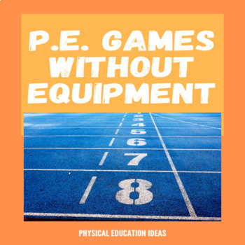 Preview of P.E. Socially Distant Games Without Equipment (FREE)