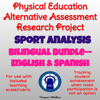 Preview of P.E. Alternative Assessment Sport Research Project Bilingual Bundle