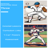 P.E. Throw Units, Lessons, Assessments, Posters & Student 