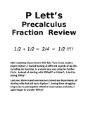 P Lett's Precalculus Fraction Review