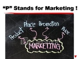 "P" Stands for Marketing ! PPT