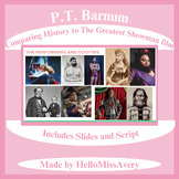 P.T. Barnum | Comparing History to The Greatest Showman Film