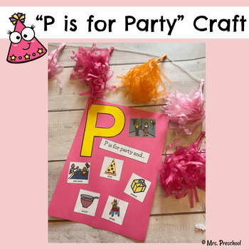 P is for Party Craft, Alphabet Craft by Mrs Preschool