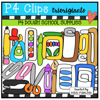 Preview of P4 DOUGH School Supplies (P4 Clips Trioriginals)