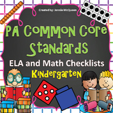 PA Common Core Standards Checklists: Kindergarten ELA AND Math