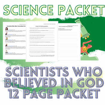 Preview of PACKET: Scientists who believed in God, Christian School Science