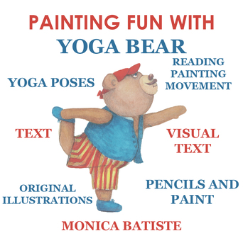 Preview of Painting Fun with Yoga Bear. Visual cues. Creative arts. Early reading. Movement