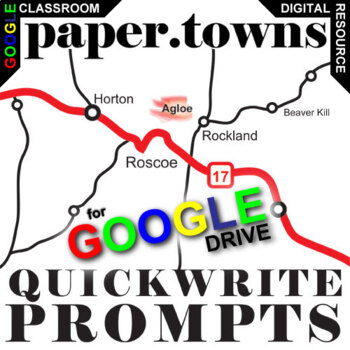 Preview of PAPER TOWNS Quickwrite Journal - Warmup Bellringer Writing Prompts DIGITAL