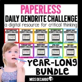 PAPERLESS Daily Dendrite Challenge BUNDLE - Distance Learning