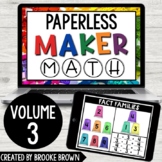 PAPERLESS Maker Math: Volume 3 for Distance Learning (Goog