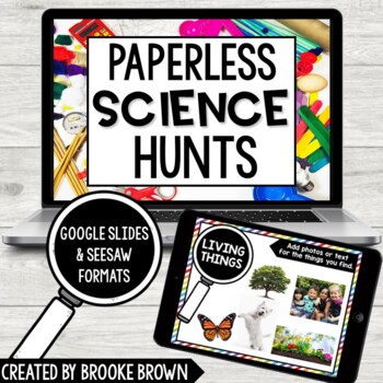 Preview of PAPERLESS Science Hunts (Google Slides and Seesaw)