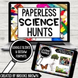 PAPERLESS Science Hunts (Google Slides and Seesaw)