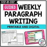 GUIDED PARAGRAPH WRITING | PARAGRAPH OF THE WEEK | WRITING