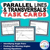 PARALLEL LINES CUT BY A TRANSVERSAL - Task Cards {40 Cards}