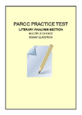 PARCC ELA PBA PRACTICE 1, Literary Analysis Test Prep