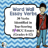 PARCC ESSAY VERBS: WORD WALL