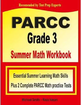 Preview of PARCC Grade 3 Summer Math Workbook + Two Complete PARCC Math Practice Tests
