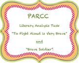 PARCC Like Assessment: Literary Analysis Task