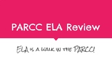 PARCC PRACTICE - ELA Review