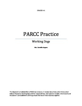 Preview of PARCC Practice Test :Working Dogs