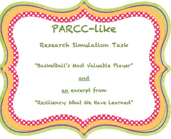 Preview of PARCC Research Simulation Task