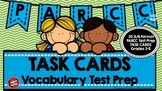 PARCC Test Prep Vocabulary Task Cards A/B Format