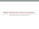 PARCC: Tips and Math EOY Practice Problems 3-5