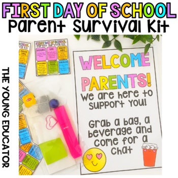 Preview of PARENT SURVIVAL KIT TAGS - FIRST DAY OF SCHOOL *SIGN INCLUDED*