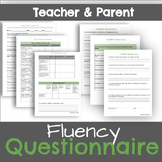 PARENT & TEACHER FLUENCY QUESTIONNAIRE to pair with a flue