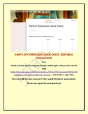 PARTS OF EXPRESSION QUICK CHECK - EDITABLE GOOGLE QUIZ