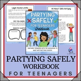 PARTYING SAFELY WORKBOOK for teenagers I Personal Safety 