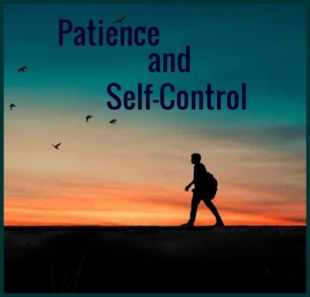 Preview of PATIENCE and SELF-CONTROL