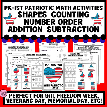 Preview of PATRIOTIC SHAPES|PRESIDENT'S DAY|MEMORIAL DAY|FREEDOM WEEK|9-11|MATH|PK-1ST