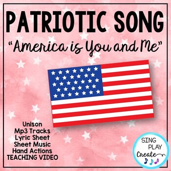 Preview of Patriotic Song "America is You and Me" Unison, Video, Sheet Music & Mp3 Tracks
