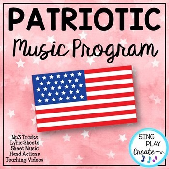 Prepare for your Veterans Day, and Presidents Day music programs with this original music and script. Students will love this patriotic Music program with script and songs to celebrate and remember what it means to be an American and honor veterans and heroes using the sing-a-long videos, sheet music and lyrics posters. Hand actions, Mp3 Vocal and Accompaniment tracks included.  SING PLAY CREATE