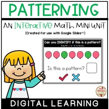 Preview of PATTERNING Interactive Mini-Unit (Digital Learning) {Google Slides™/Classroom™}