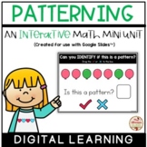 PATTERNING Interactive Mini-Unit (Digital Learning) {Googl