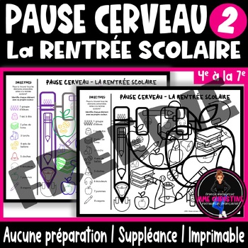 Preview of Pause cerveau - La rentrée scolaire I French Back to School Edition