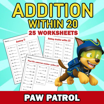 Preview of PAW PATROL Addition within 20 | WORKSHEETS