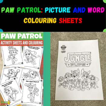 Preview of PAW Patrol: Picture and Word Colouring Sheets