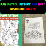 PAW Patrol: Picture and Word Colouring Sheets
