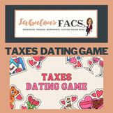 PAYCHECKS AND TAXES DATING GAME 